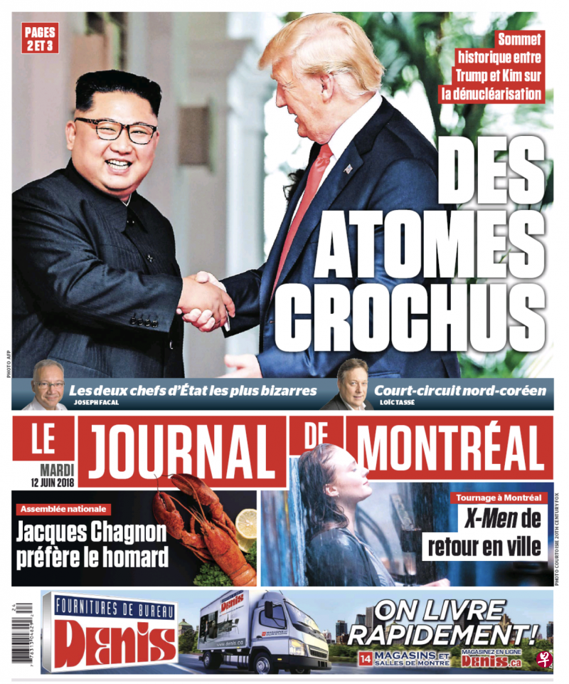 Le Journal de montreal 加拿大法文报纸《蒙特利尔日报》：特朗普与金正恩历史性会晤，讨论朝鲜无核化问题。美朝领导人首次会面和握手，在几个月前看似还无法想象的场景，如今特朗普“深情”的看着金正恩。