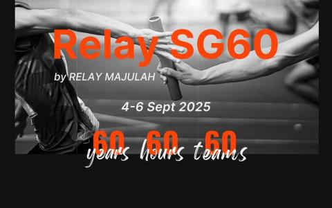 这场名为“Relay SG60 by Relay Majulah”的活动，将于9月4日凌晨5时在滨海湾海滨长廊鸣枪开跑，至9月6日傍晚6时结束。（取自Relay Majulah脸书）